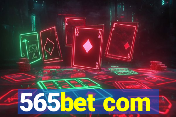 565bet com